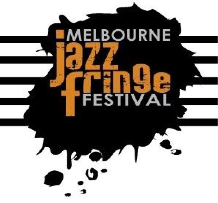 Melbourne Jazz Fringe Festival