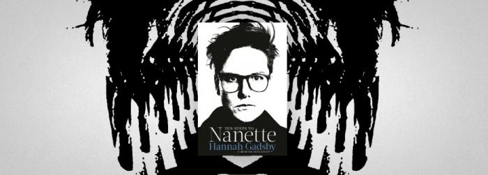 Ten Steps to Nanette by Hannah Gadsby