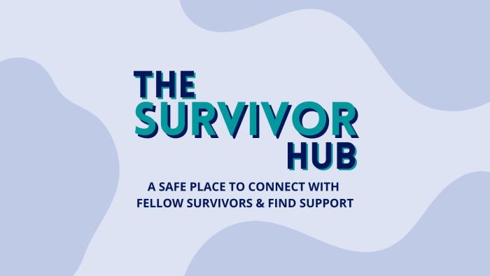 The Survivor Hub - Sexual Assault Survivors