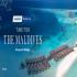 View Event: Malaysia Airlines: Maldives Holiday