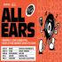 View Event: ALL EARS - Immersive Deep Listening Series