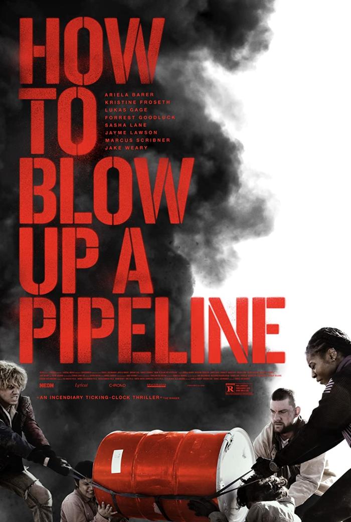 How To Blow Up A Pipeline