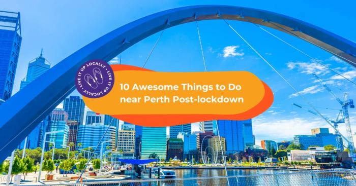 10 Awesome Things to Do near Perth