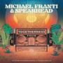 View Event: Michael Franti & Spearhead - Togetherness Tour | Australia 2024 | Brisbane