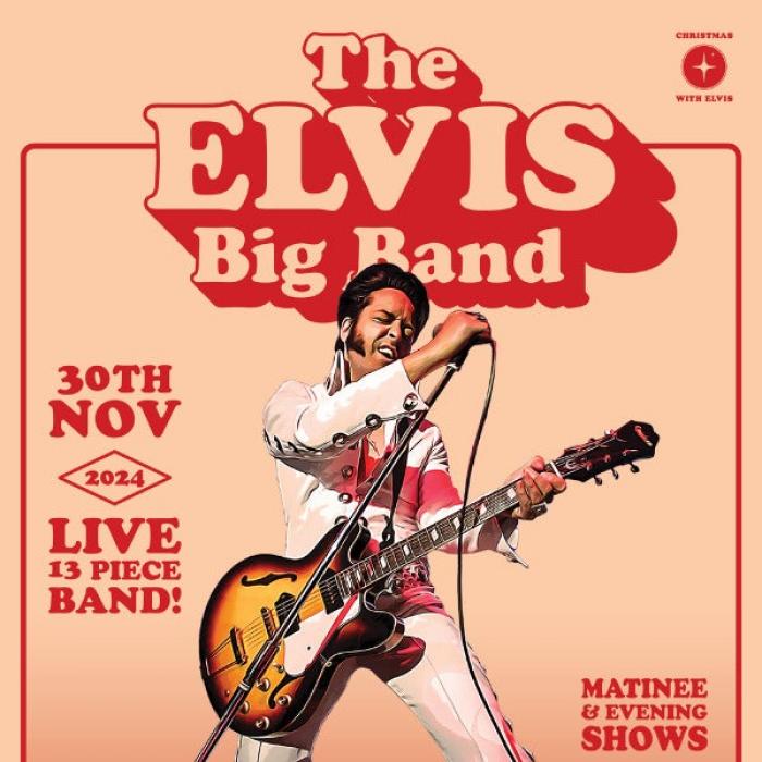 The Elvis Big Band: Christmas Spectacular