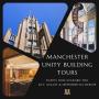 Manchester Unity Building | Tour