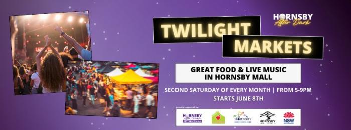 Hornsby Twilight Markets