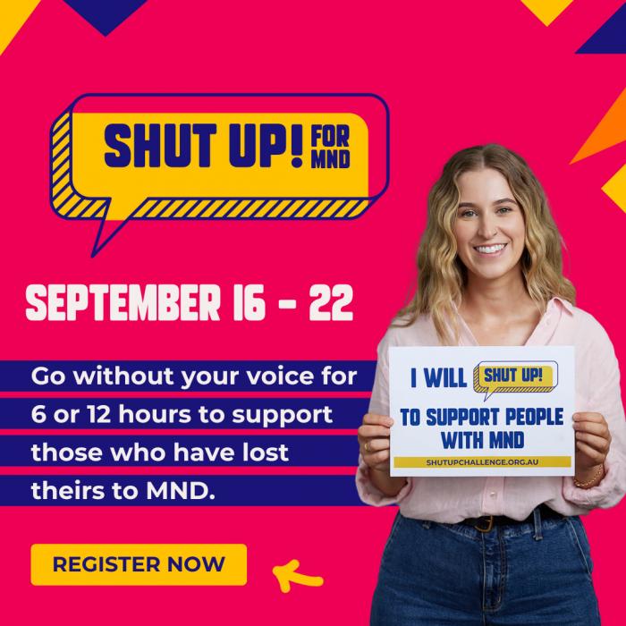 Shut Up! For MND Challenge