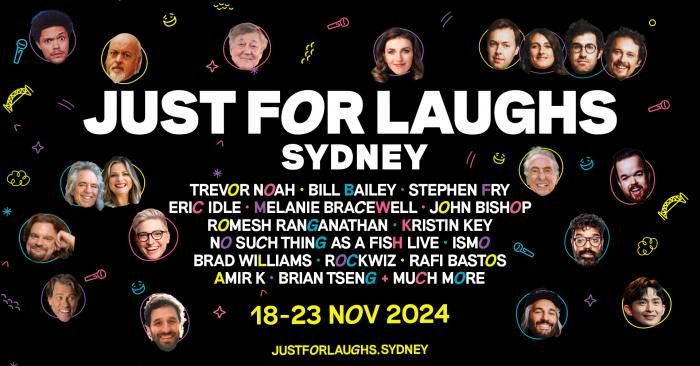 Just For Laughs  2024 | Sydney Comedy Festival