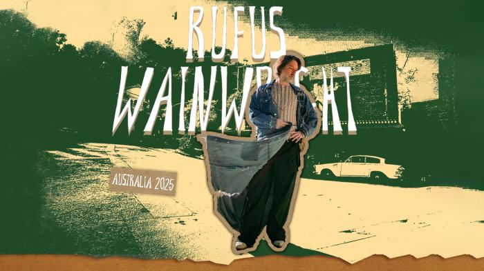 Rufus Wainwright | Australia 2025