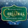 View Event: Melbourne's Christmas Wonderland