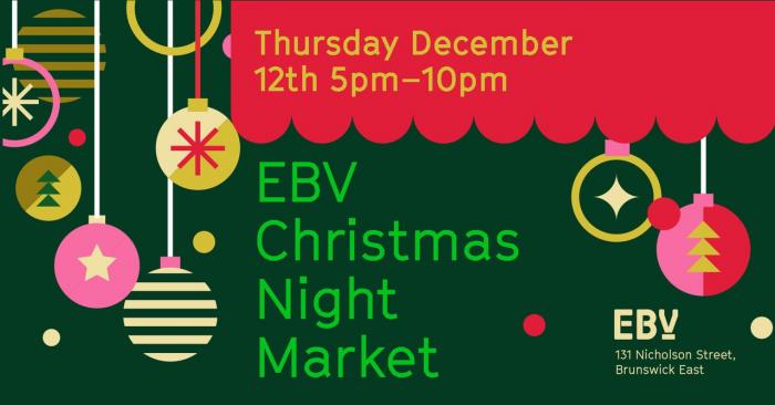 Christmas Night Market @ East Brunswick Village