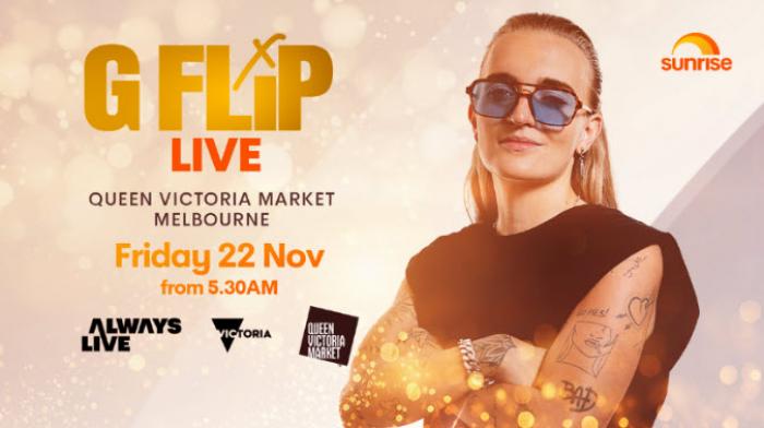 ALWAYS LIVE ON SUNRISE with G Flip @ Queen Victoria Market