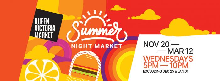 Summer Night Market @ Queen Victoria Market