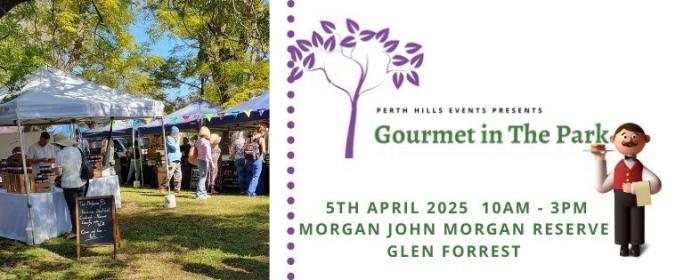 Gourmet in The Park - Glen Forrest