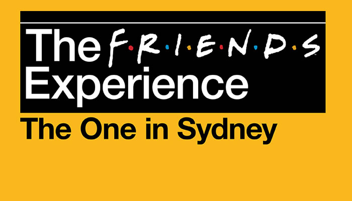 The FRIENDS Experience: The One in Sydney